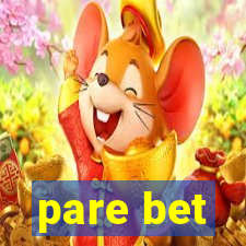 pare bet