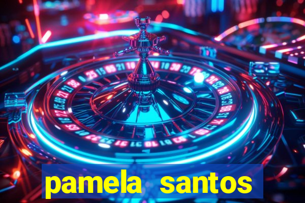 pamela santos garota de programa