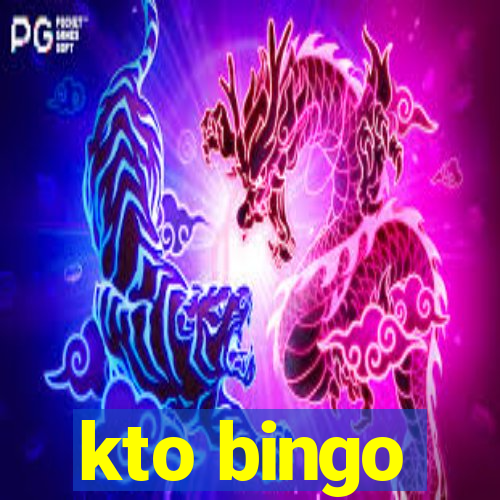 kto bingo