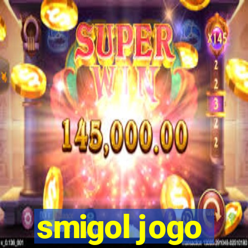 smigol jogo