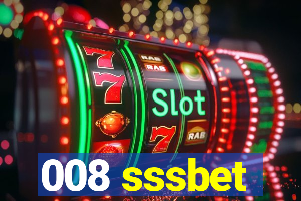 008 sssbet