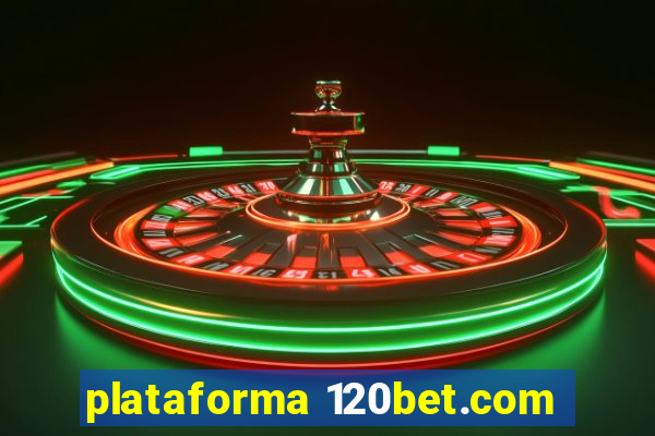 plataforma 120bet.com