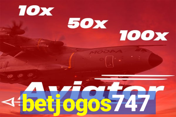 betjogos747