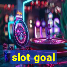 slot goal