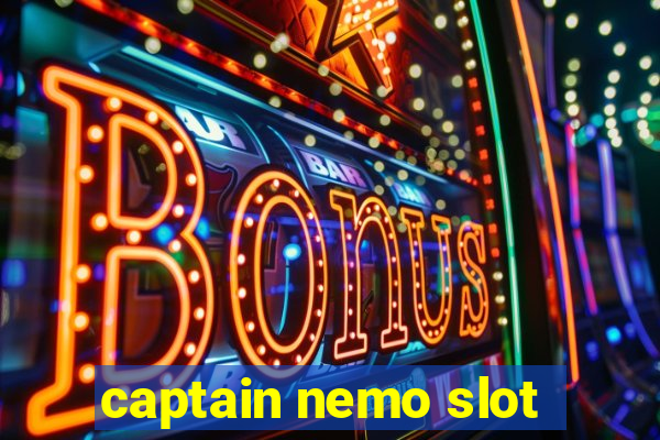 captain nemo slot