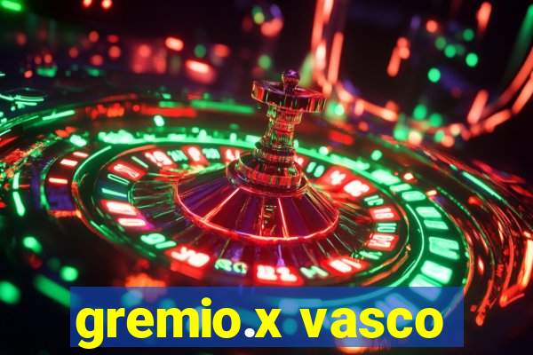 gremio.x vasco