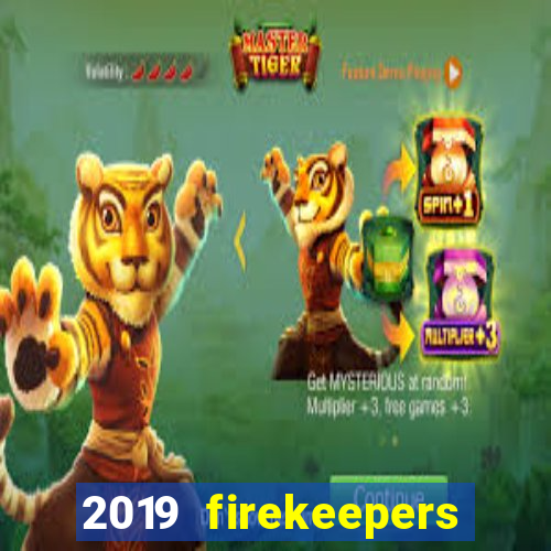 2019 firekeepers casino 400