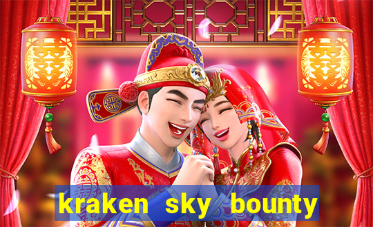 kraken sky bounty slot demo