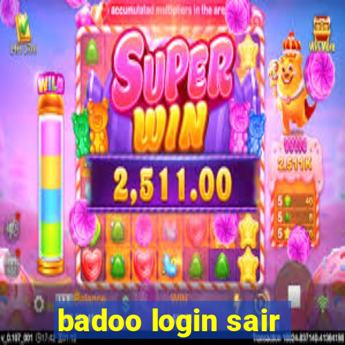 badoo login sair