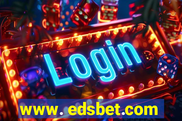 www. edsbet.com