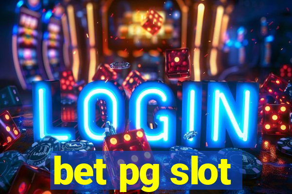 bet pg slot