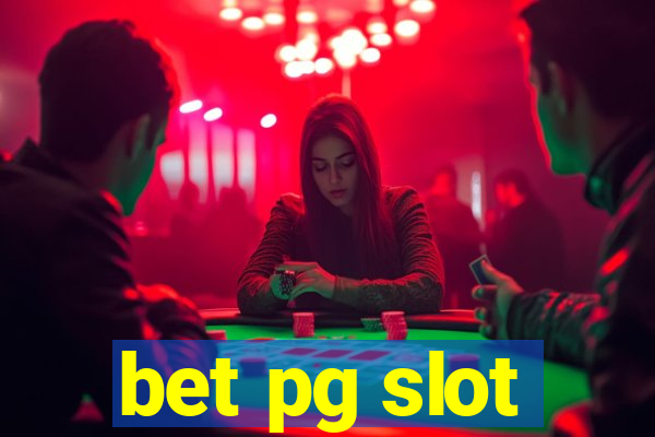 bet pg slot