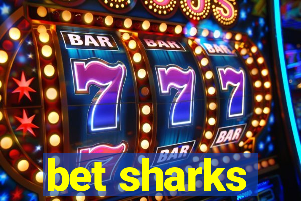 bet sharks