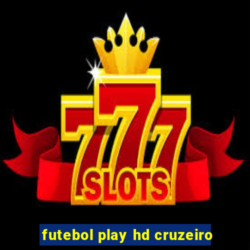 futebol play hd cruzeiro