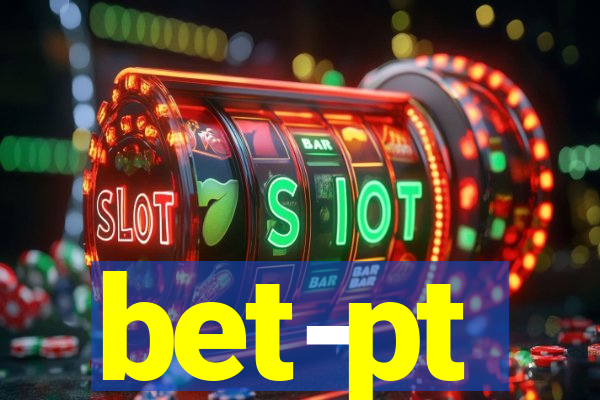 bet-pt