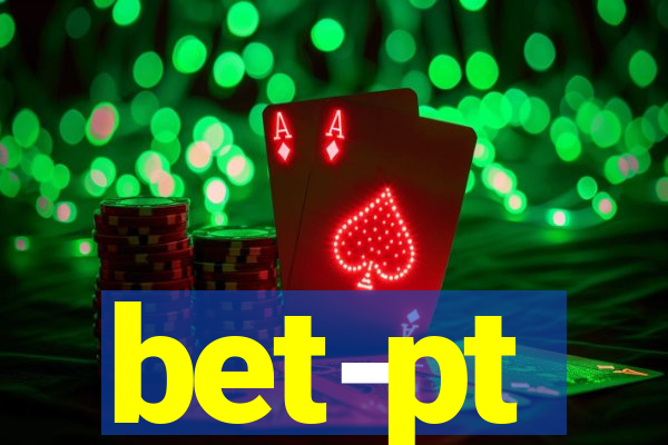 bet-pt