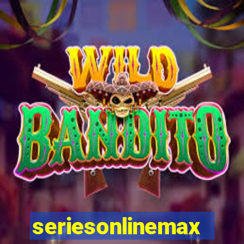 seriesonlinemax.com