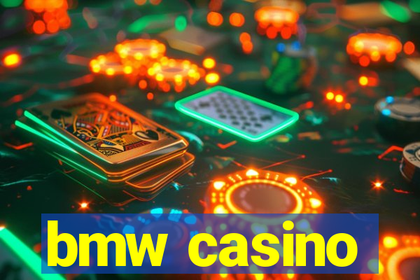 bmw casino