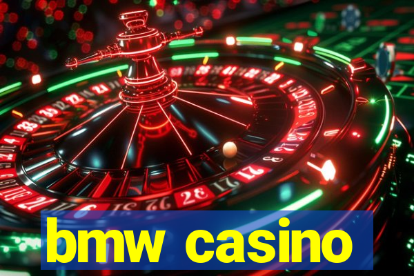 bmw casino