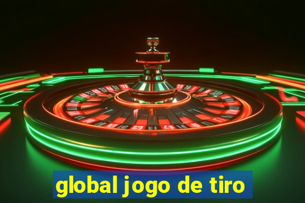 global jogo de tiro