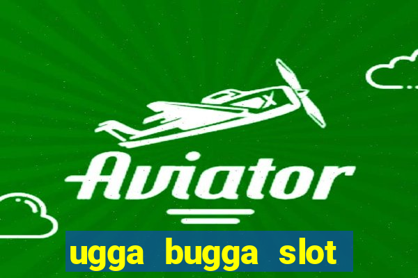 ugga bugga slot machine game