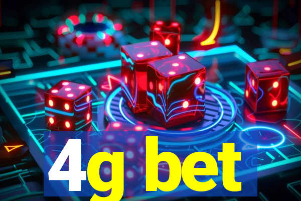 4g bet