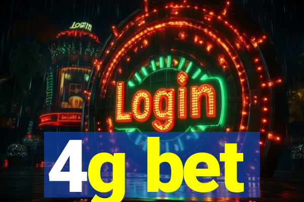 4g bet