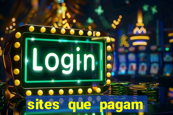 sites que pagam para jogar