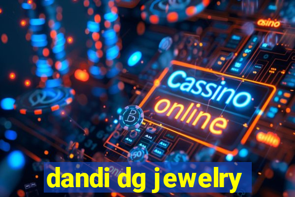 dandi dg jewelry