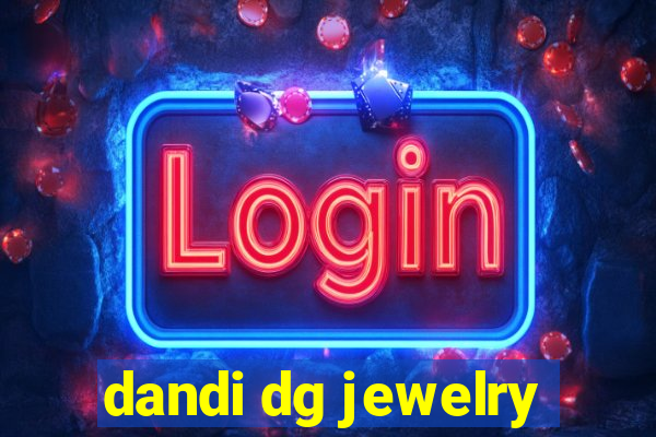 dandi dg jewelry