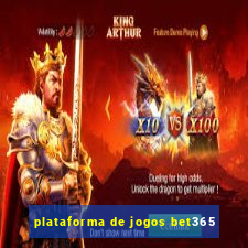 plataforma de jogos bet365