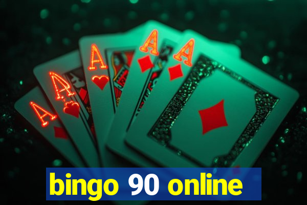 bingo 90 online