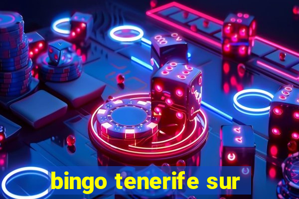 bingo tenerife sur