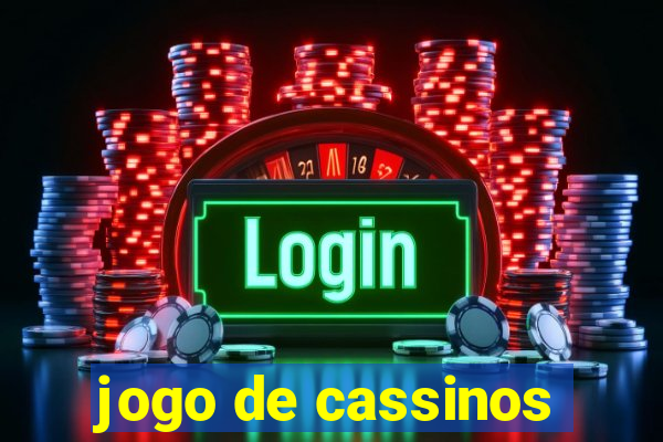 jogo de cassinos