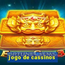 jogo de cassinos