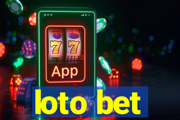 loto bet