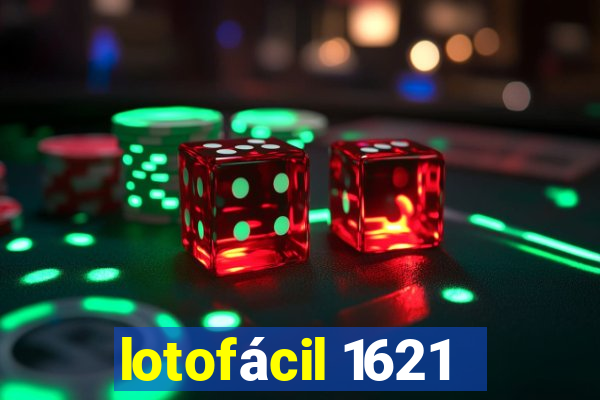 lotofácil 1621