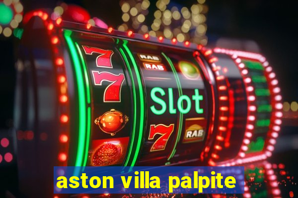 aston villa palpite