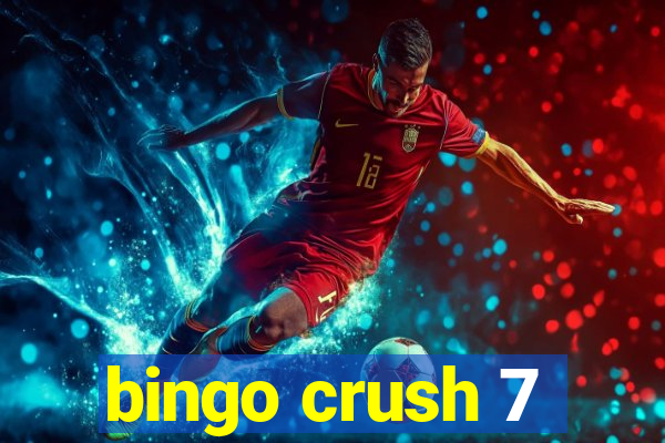 bingo crush 7