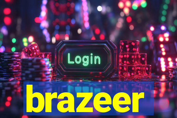 brazeer