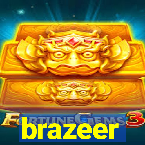 brazeer