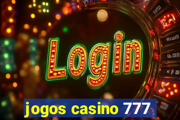 jogos casino 777