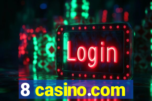 8 casino.com