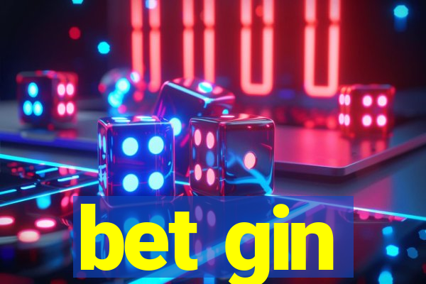 bet gin