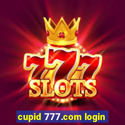 cupid 777.com login