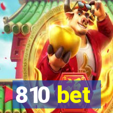 810 bet