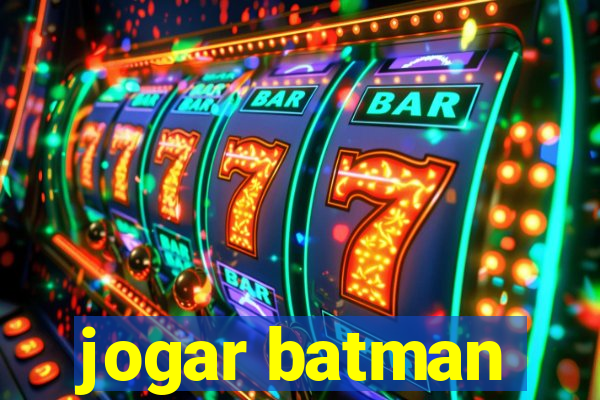 jogar batman