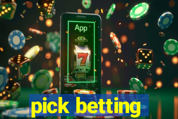 pick betting