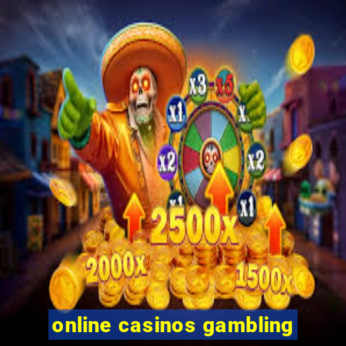 online casinos gambling