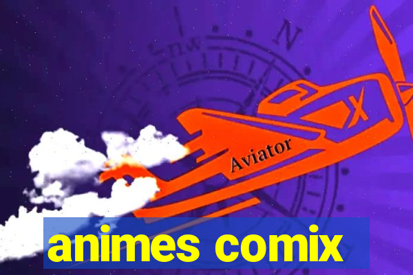 animes comix